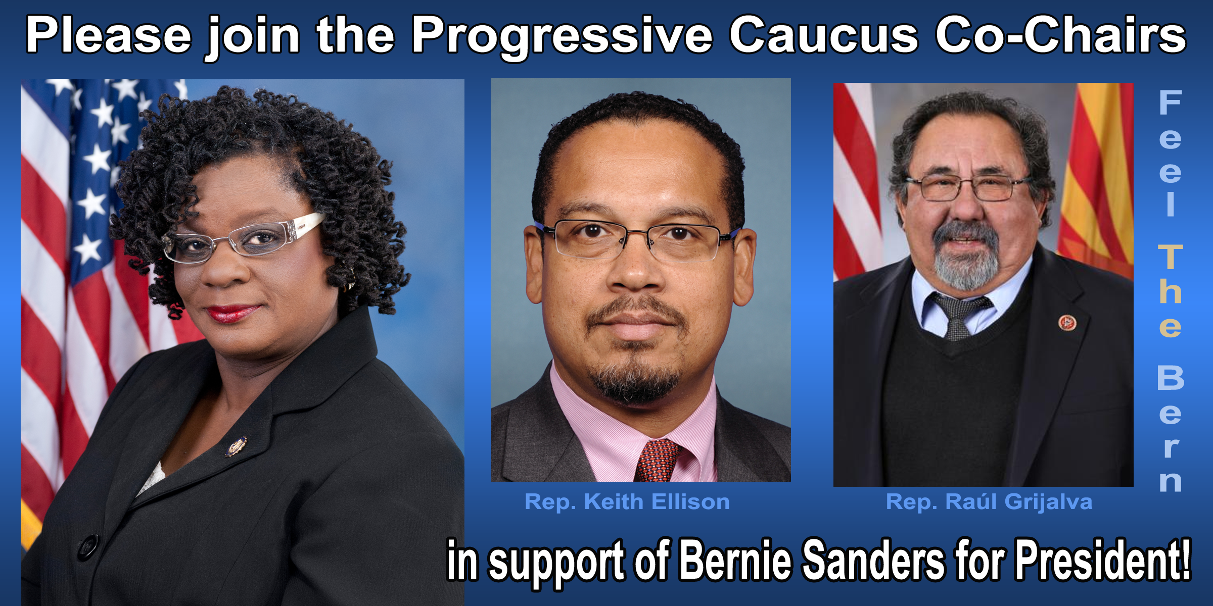 Rep. Gwen Moore, Please join Congressional Progressive Caucus Co-Chairs in Support of Bernie Sanders for President
