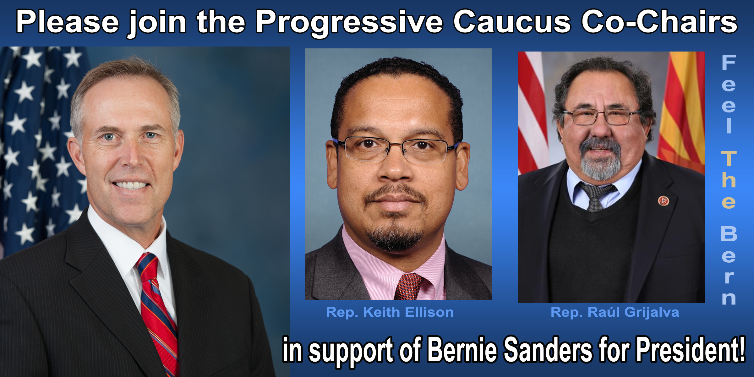 Rep. Jared Huffman, Please join Congressional Progressive Caucus Co-Chairs in Support of Bernie Sanders for President